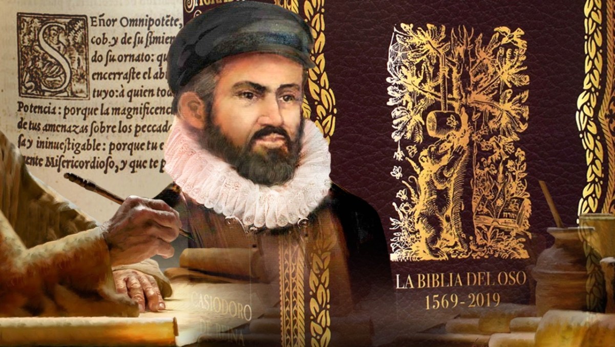 Casiodoro de Reina: relevancia religiosa, grandeza literaria